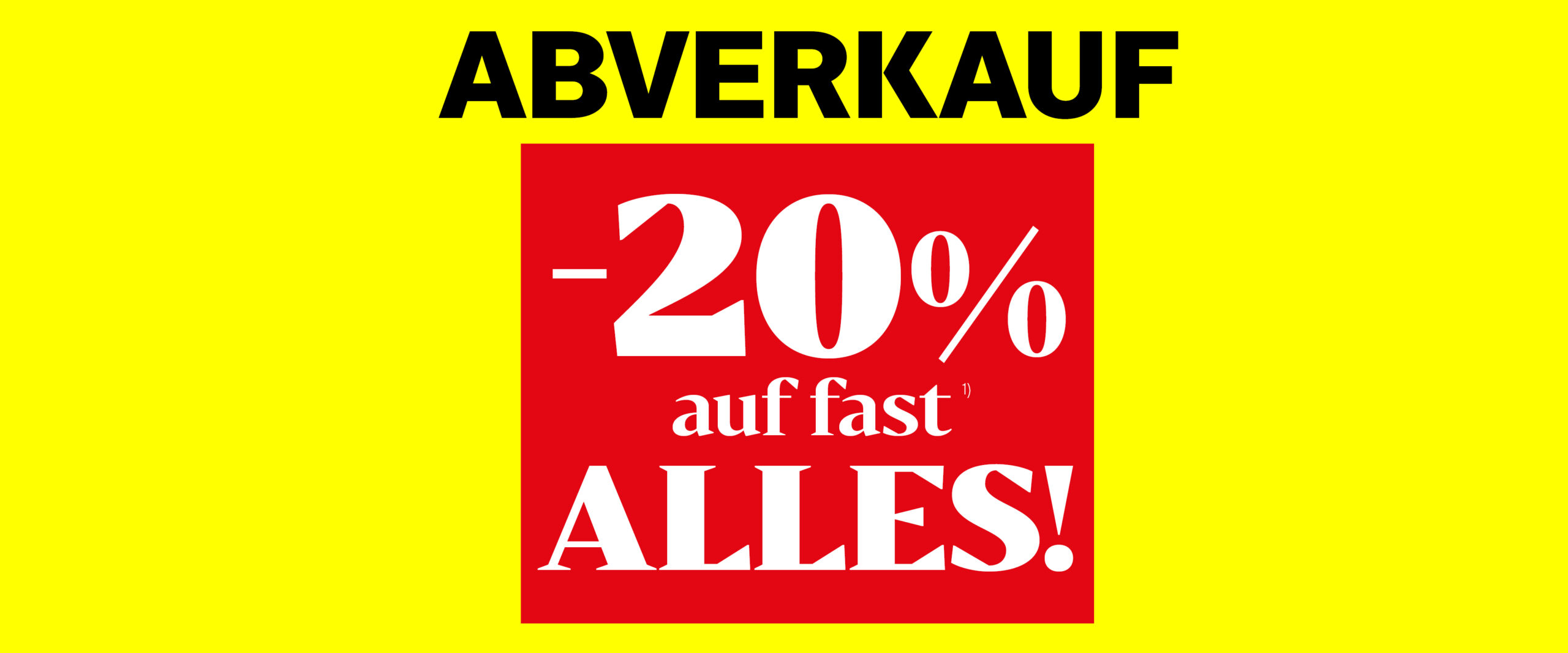 -20% auf fast alles