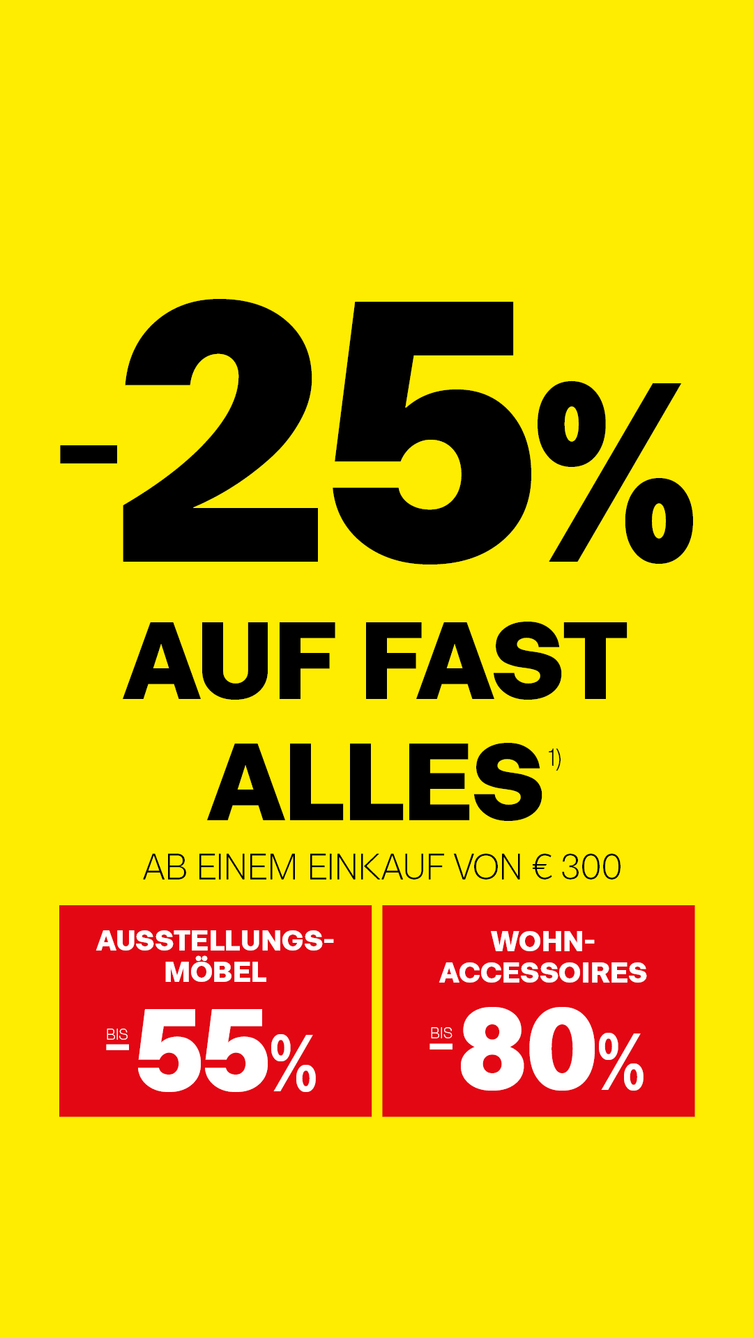 -25% auf fast alles ab einem Einkauf von €300